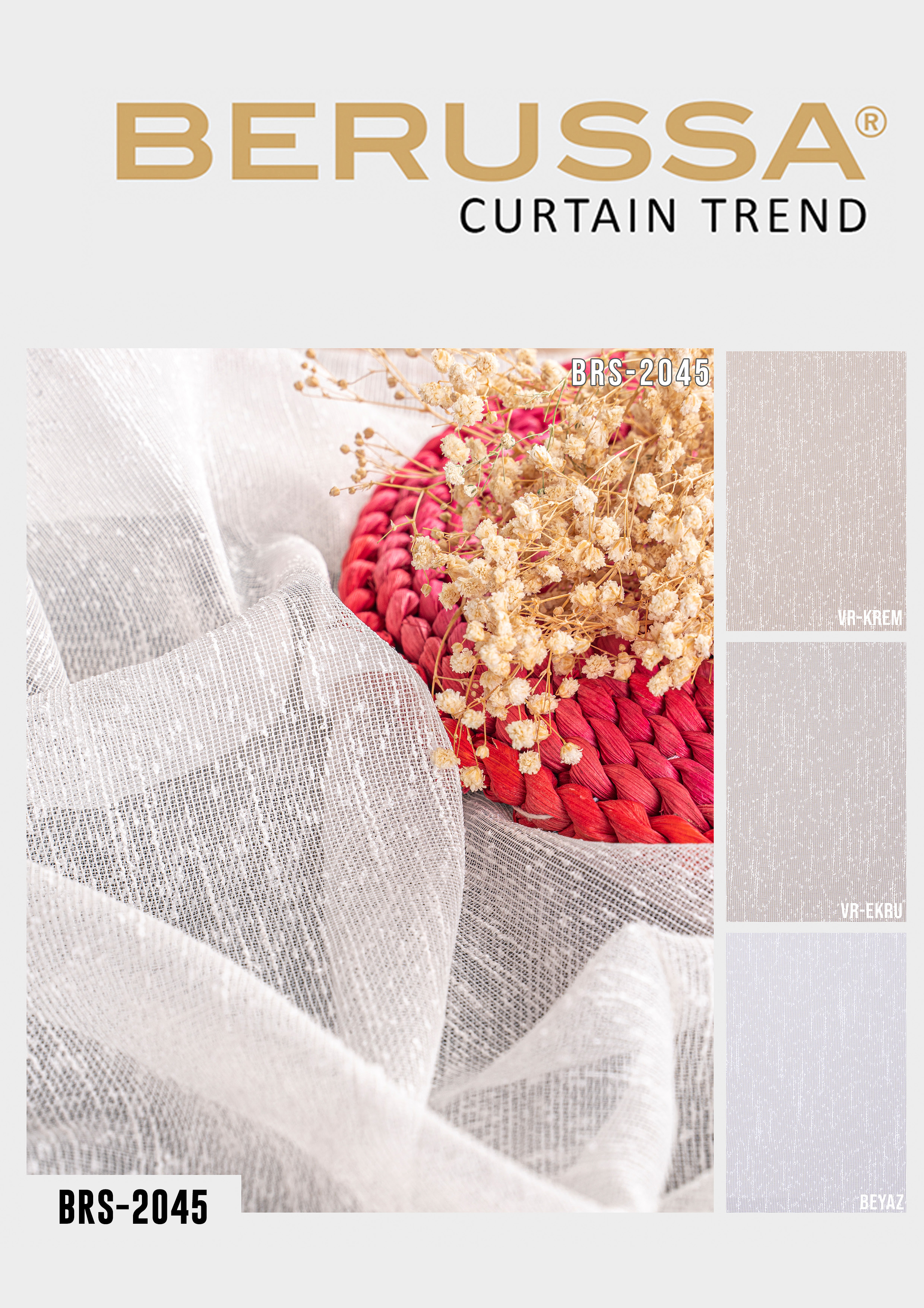 Berussa Curtain Trend