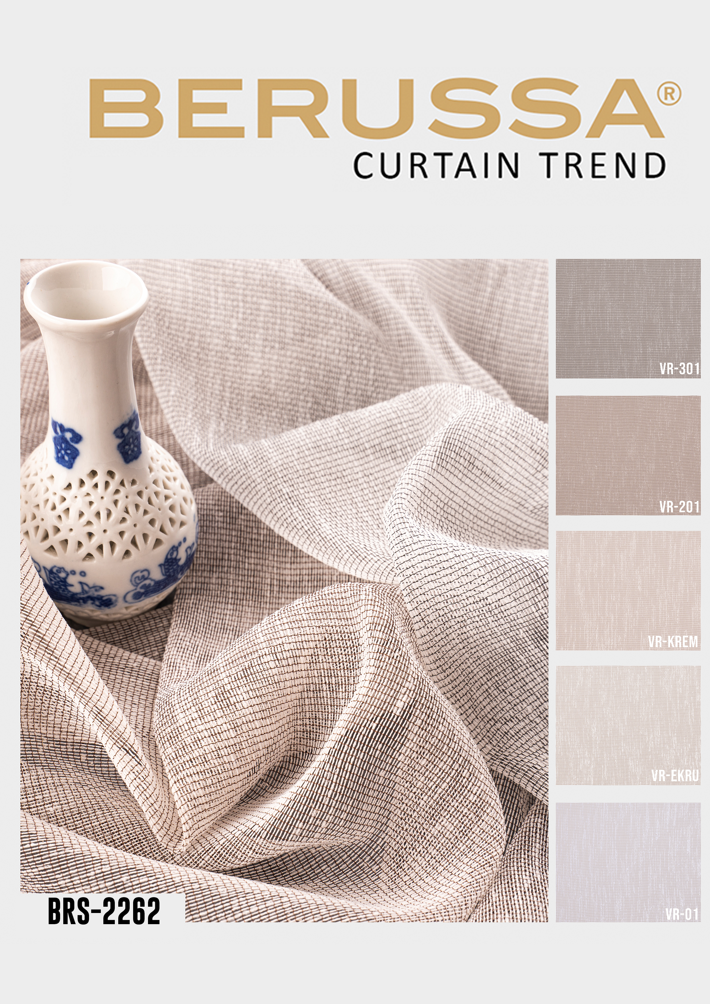 Berussa Curtain Trend