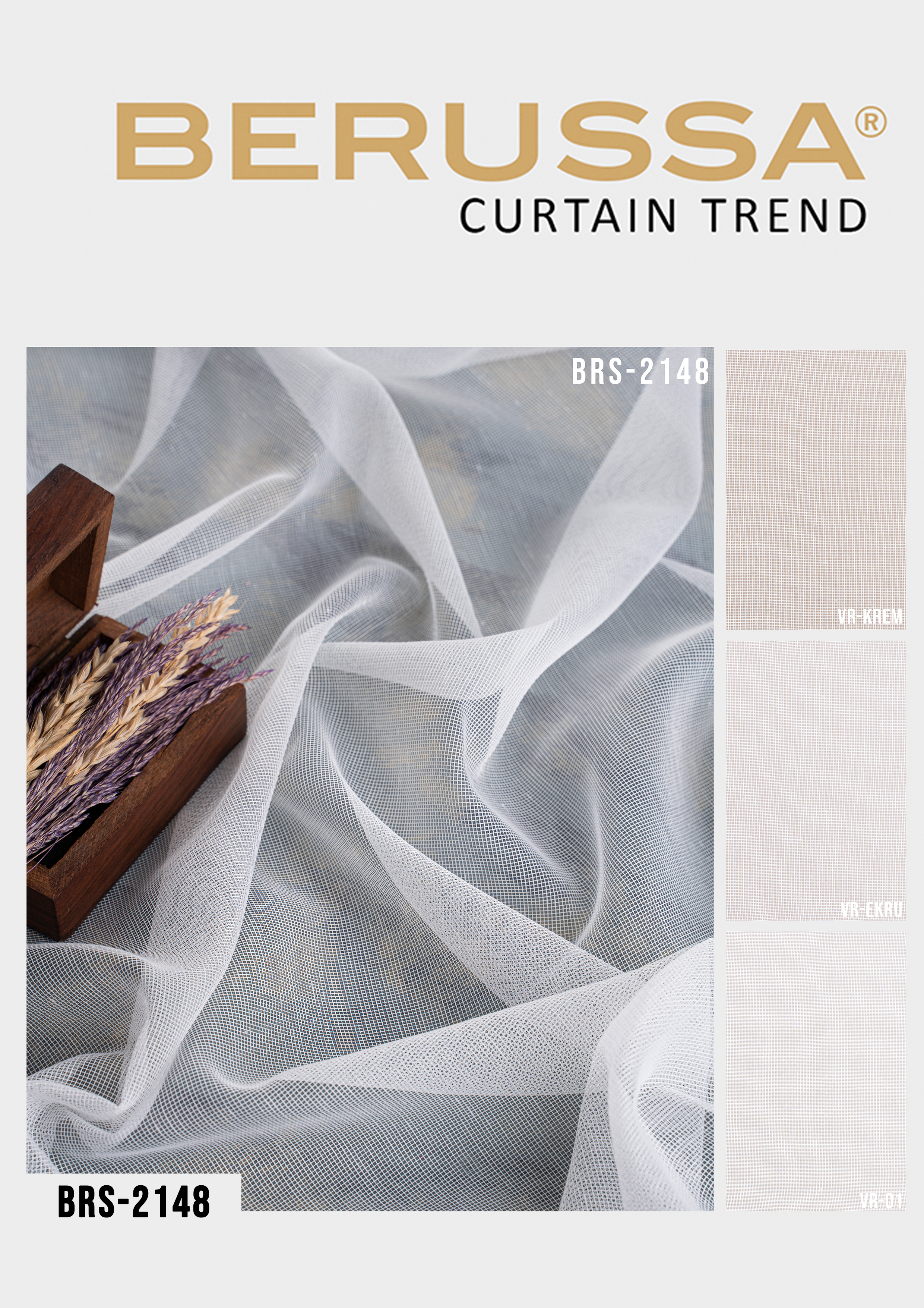 Berussa Curtain Trend